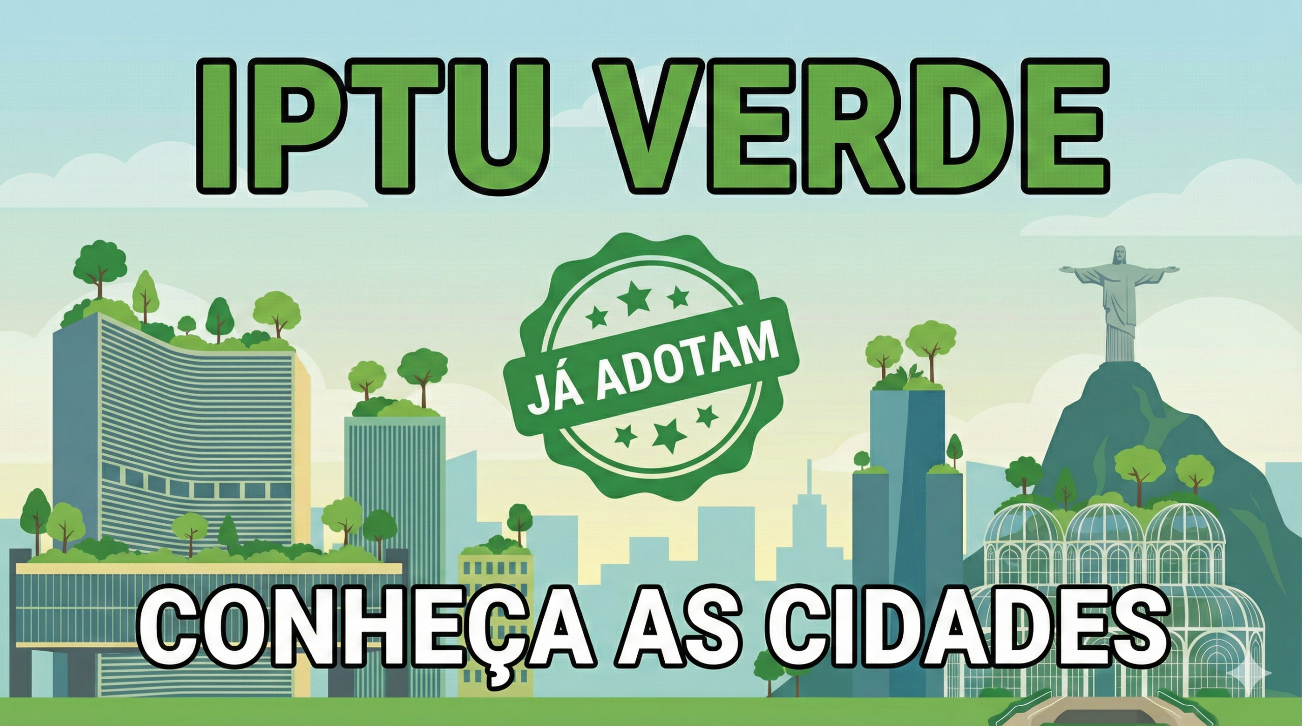 Uma paisagem urbana com telhados verdes e vegetação exuberante, mostrando a implementação do "IPTU Verde" em cidades ambientalmente conscientes.